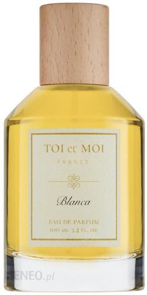 Toi Et Moi Blanca Woda Perfumowana 100Ml